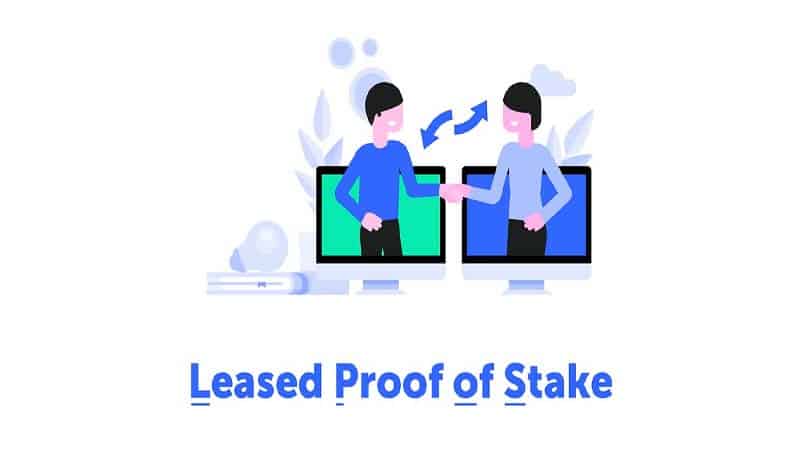 Leased Proof of Stake là gì