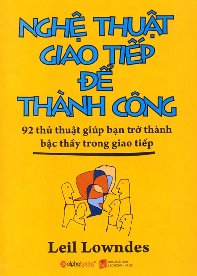 Nghệ thuật giao tiếp để thành công