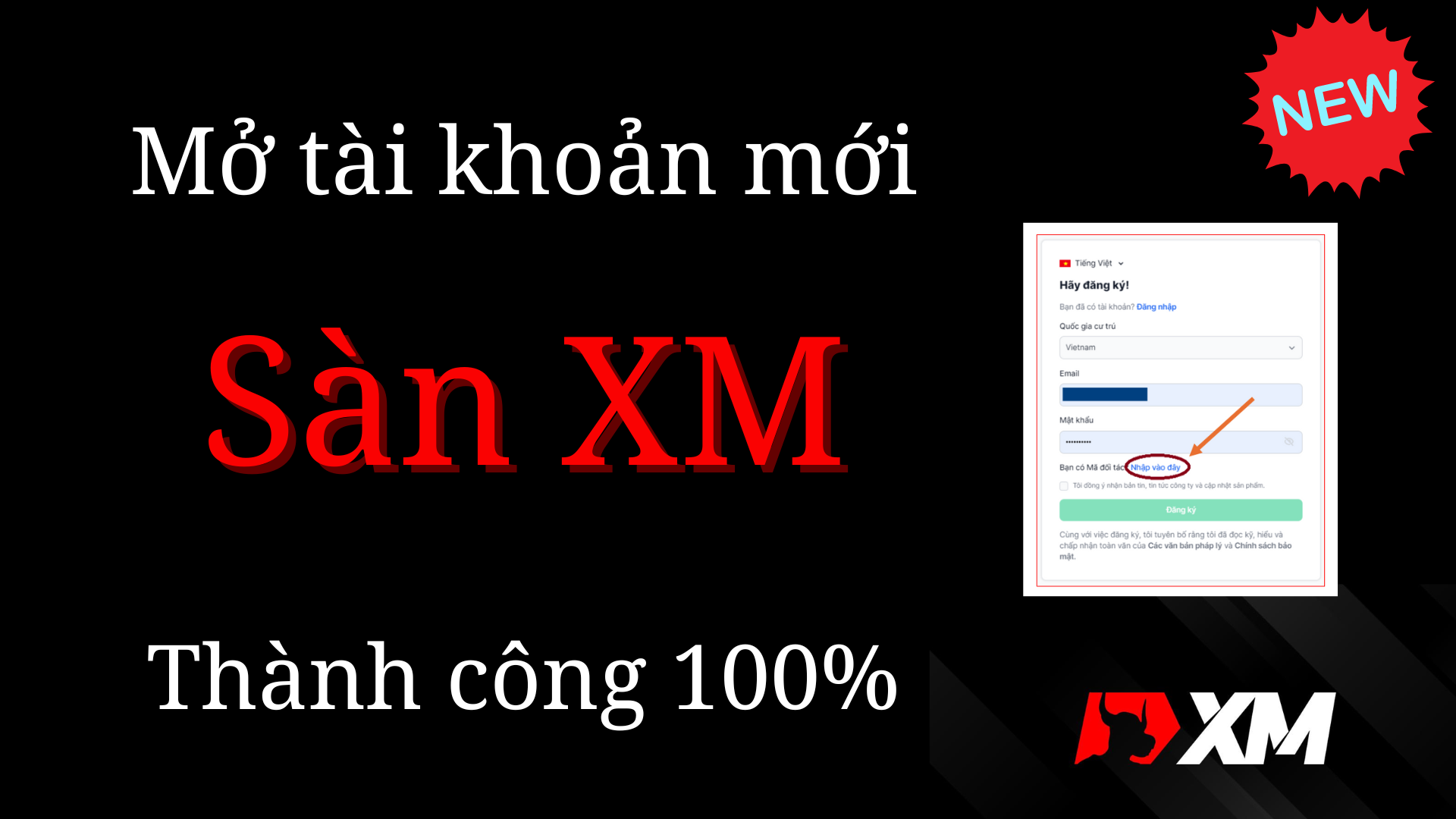 Hướng dẫn tạo tài khoản mới tại XM đơn giản nhất 2024