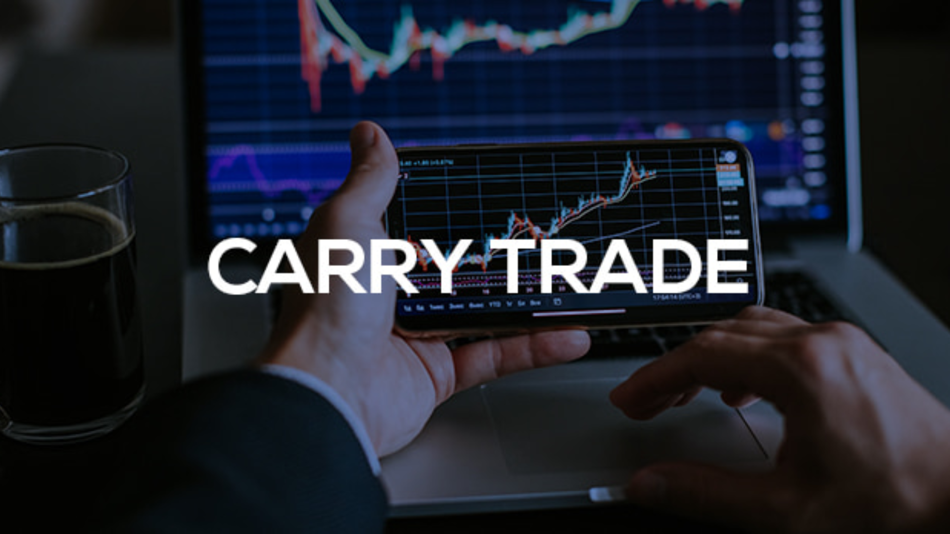 Carry trade là gì? Ưu điểm của chiến lược đầu tư này là gì?