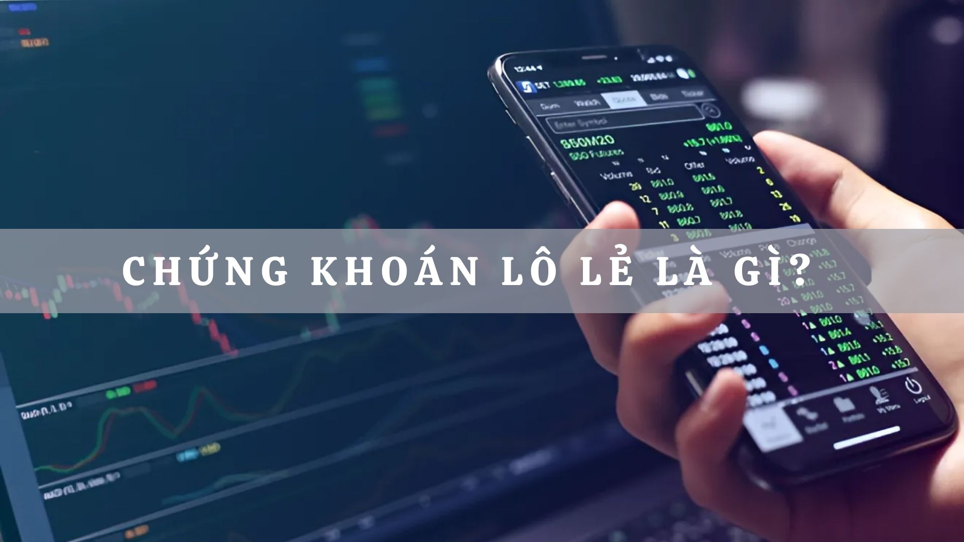 Chứng khoán lô lẻ là gì? Có nên mua chứng khoán lô lẻ không?