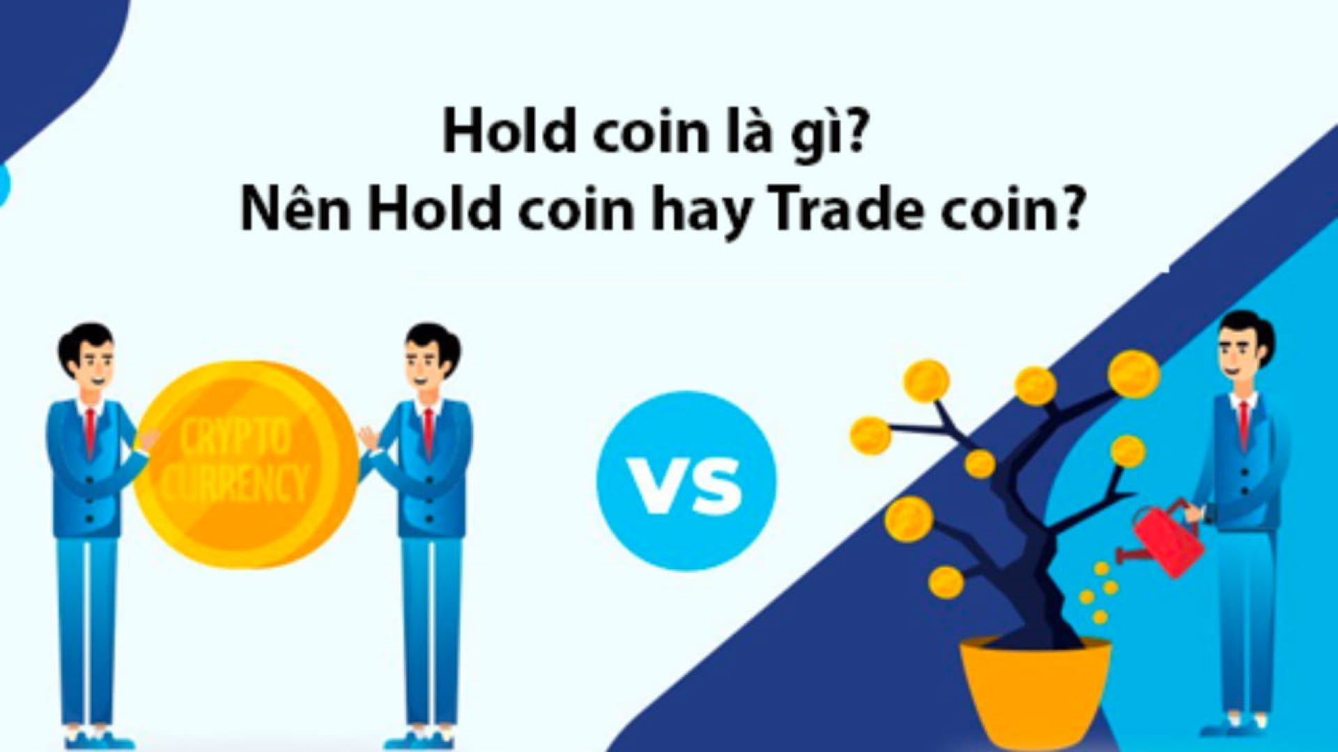  hold coin và trade coin khác nhau như thế nào