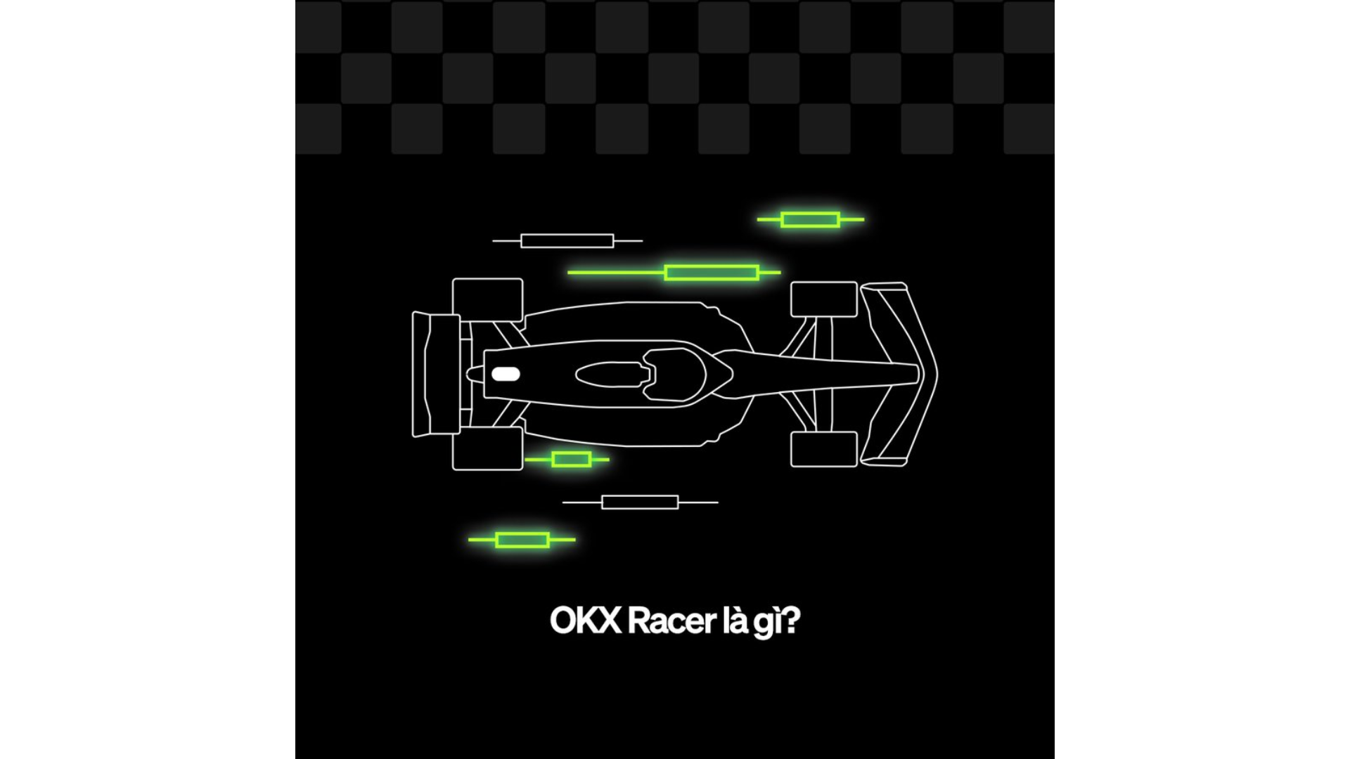 Giới Thiệu Về Okx Racer